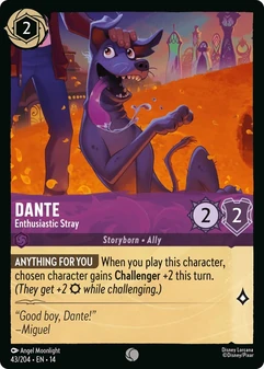 Dante, Enthusiastic Stray #043