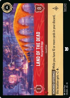 Land of the Dead, Marigold Bridge #135