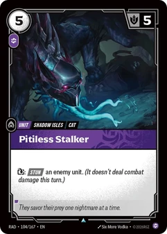 Pitiless Stalker #104