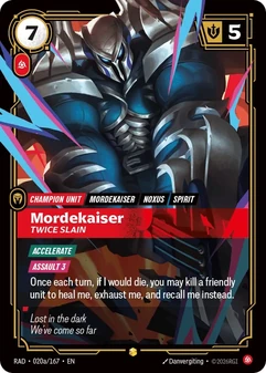 Mordekaiser, Twice Slain #20a